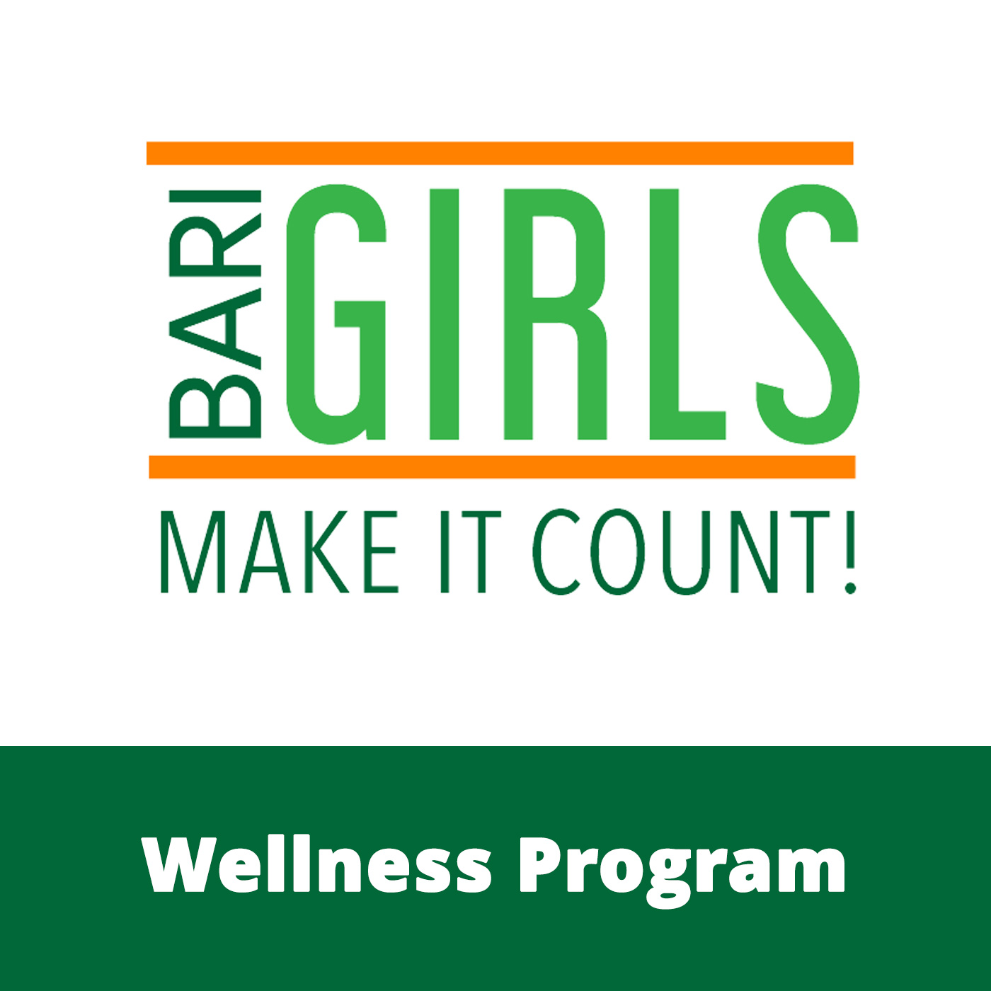 The BariGirls Wellness Program